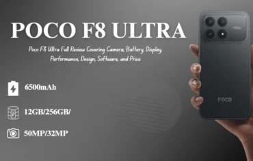 Poco F8 Ultra A Complete and User Friendly Review