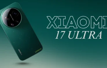 Advanced Camera System Co-Engineered of Xiaomi 17 Ultra