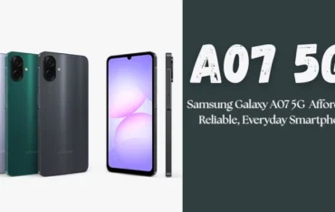 Samsung Galaxy A07 5G Full Review