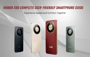 Honor X9d – Complete User-Friendly Smartphone Guide