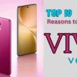 Top 10 Reasons to Buy Vivo V60 in Pakistan