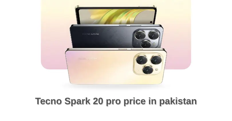 Tecno Spark 20 pro price in Pakistan