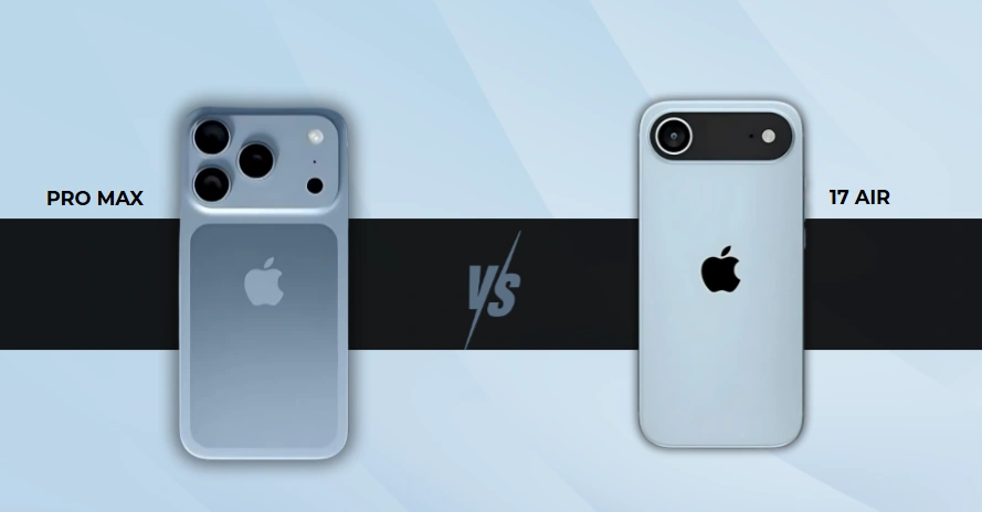 Apple iPhone Air vs iPhone 17 Pro Max A Complete Comparison