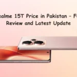 Realme 15T Price in Pakistan – Full Review and Latest Update