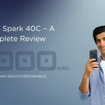 TECNO Spark 40C – A Complete Review