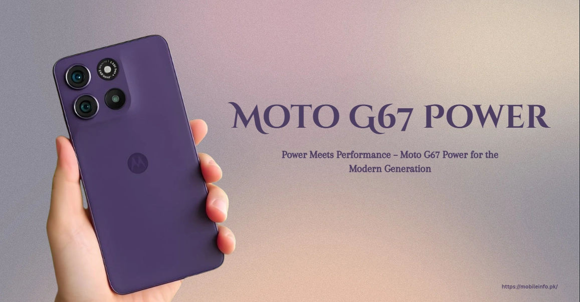 Moto G67 Power Perfect Performance and Endurance