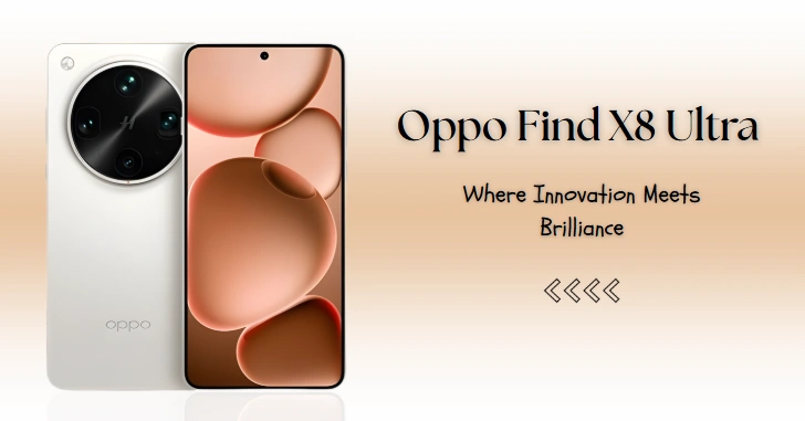 Oppo Find X8 Ultra – Latest Camera Innovation 2025