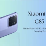 Xiaomi Poco C85 5G – Complete User-Friendly Review