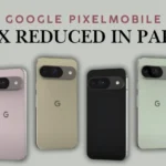 Google Pixel Mobiles PTA Tax Reduced in Pakistan
