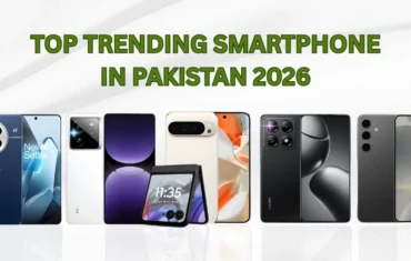 Top Trending Smartphones in Pakistan 2026