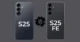 Samsung Galaxy S25 FE vs Samsung Galaxy S25